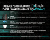 Folicule x Hanafy Dilution Guide