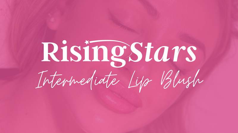 Intermediate Lip Blush Training
